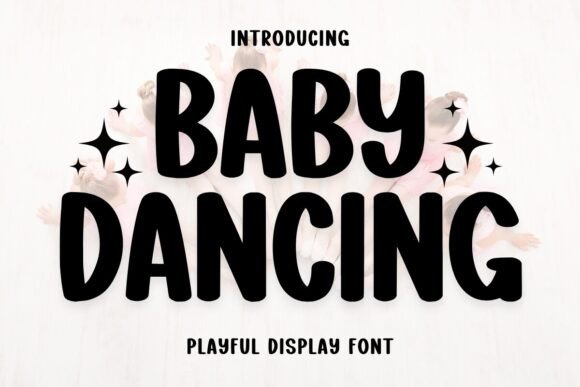Baby Dancing: The Perfect Handwritten Typeface for Boutique Branding