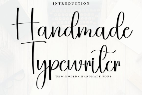 Handmade Typewriter: A Modern Script Typeface for Editorial Design