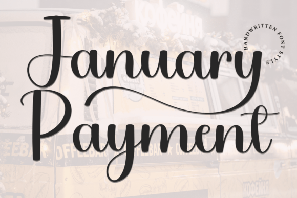 January Payment Typeface: A Holiday Font Review for Campaign Design
