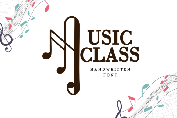 Music Class: A Handwritten Typeface for Editorial Design